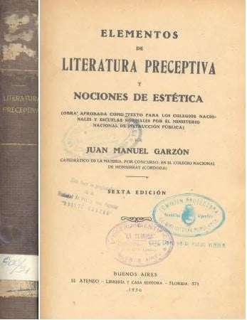 Libro usado en venta: Elementos de literatura preceptiva y nociones de estetica de Juan Manuel Garzon; editorial El Ateneo impreso en 1930.1