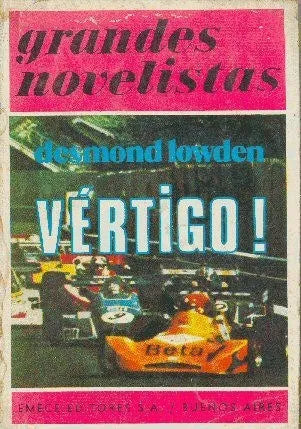 Libro usado en venta: Vertigo! de Desmond Lowden; editorial Emece impreso en 1974 realizamos envios a todo el mundo.1