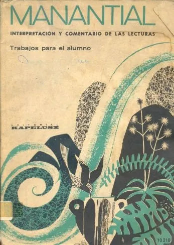 Libro usado en venta: Manantial; editorial Kapelusz impreso en 1978 realizamos envios a todo el mundo.1