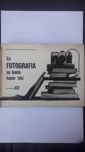 Libro usado en venta: En fotografia no basta hacer "Clic" de Afha; editorial Afha realizamos envios a todo el mundo.1