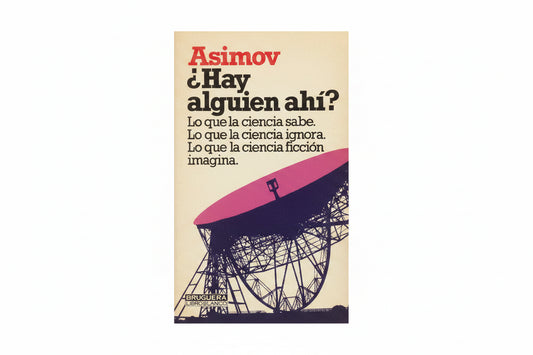 Libro usado en venta: ?Hay alguien ahi? de Isaac Asimov; editorial Bruguera impreso en 1979 realizamos envios a todo el mundo.1