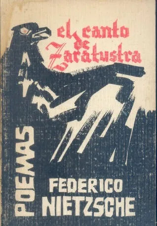 Libro usado en venta: El canto de Zaratustra de Friedrich Nietzsche (Federico Nietzsche); editorial Rafael Cedeño impreso en 1979.1