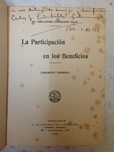 Libro usado en venta: La participacion en los beneficios (Derecho Obrero) de Guillermo Garbarini Islas; editorial J. Lajouane & Cia impreso en 1922.1