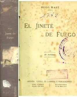 Libro usado en venta: El jinete de fuego de Hugo Wast (G. A. Martinez Zuviria); editorial Buenos Aires realizamos envios a todo el mundo.1