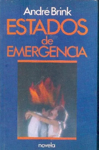 Libro usado en venta: Estados de emergencia de Andre Brink; editorial Javier Vergara impreso en 1990 realizamos envios a todo el mundo.1