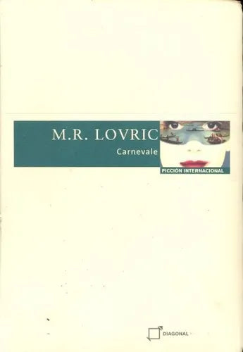 Libro usado en venta: Carnevale de M. R. Lovric; editorial Diagonal impreso en 2002 realizamos envios a todo el mundo.1