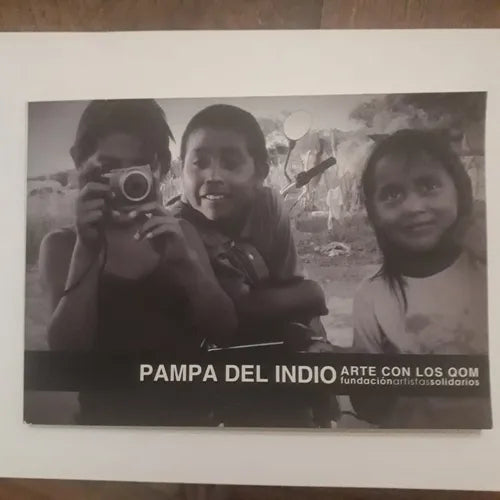 Libro usado en venta: Pampa del Indio - Arte con los QOM de Artistas solidarios; realizamos envios a todo el mundo.1