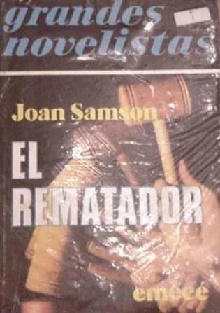 Libro usado en venta: El rematador de Joan Samson; editorial Emece impreso en 1977 realizamos envios a todo el mundo.1