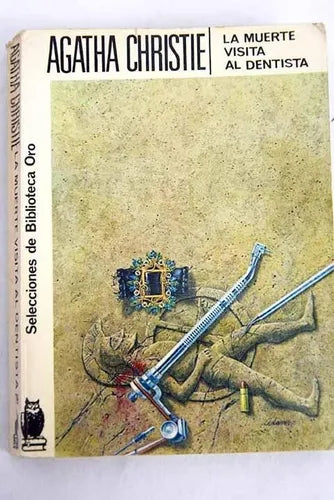 Libro usado en venta: La muerte visita al dentista de Agatha Christie; editorial Molino impreso en 1980 realizamos envios a todo el mundo.1