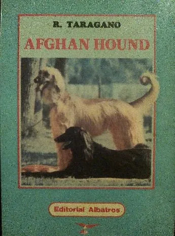 Libro usado en venta: Afghan hound de R. Taragano; editorial Albatros realizamos envios a todo el mundo.1