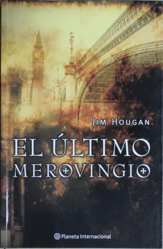 Libro usado en venta: El ?ltimo merovingio de Jim Hougan; editorial Planeta impreso en 2004 realizamos envios a todo el mundo.1