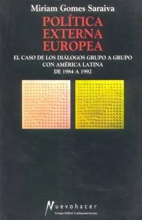 Libro usado en venta: Politica externa europea de Miriam Gomes Saraiva; editorial Grupo Editor Latinoamericano impreso en 1996 envios a todo el mundo.1