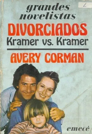 Libro usado en venta: Divorciados - Kramer vs. Kramer de Avery Corman; editorial Emece impreso en 1978 realizamos envios a todo el mundo.1
