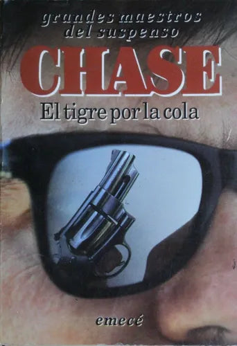 Libro usado en venta: El tigre por la cola de James Hadley Chase; editorial Emecé impreso en 1991 realizamos envios a todo el mundo.1