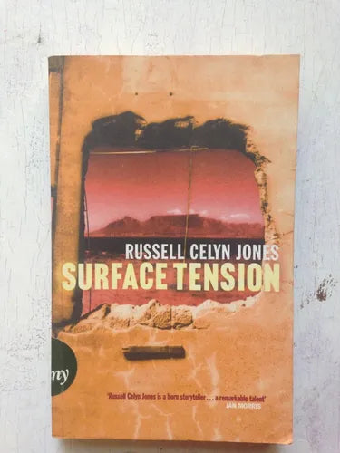 Libro usado en venta: Surface tension de Russell Celyn Jones; editorial Abacus impreso en 2001 realizamos envios a todo el mundo.1