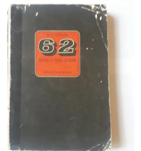 Libro usado en venta: 62 Modelo para armar - Segunda Edicion - 1968 de Julio Cortazar; editorial Sudamericana impreso en 1968 envios a todo el mundo.1
