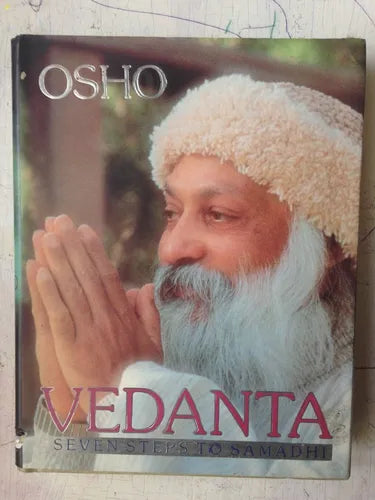 Libro usado en venta: Vedanta Seven steps to Samadhi (Tapa dura) de Bhagwan Shree Rajneesh (OSHO); editorial Rebel Publishing impreso en 1976.1