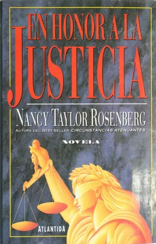 Libro usado en venta: En honor a la justicia de Nancy Taylor Rosenberg; editorial Atlántida impreso en 1994 realizamos envios a todo el mundo.1