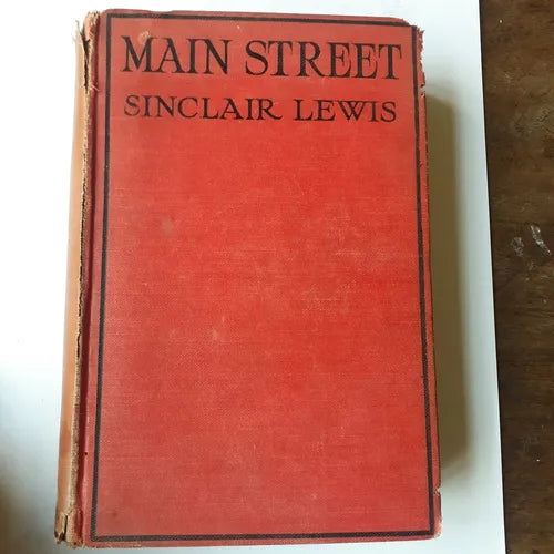 Libro usado en venta: Main Street - The story of Carol Kennicott de Sinclair Lewis; editorial Jonathan Cape impreso en 1926 envios a todo el mundo.1