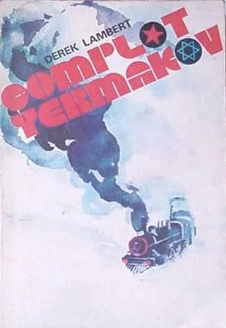Libro usado en venta: Complot Yermakov de Derek Lambert; editorial Javier Vergara impreso en 1976 realizamos envios a todo el mundo.1