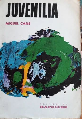 Libro usado en venta: Juvenilia de Miguel Cane; editorial Kapelusz impreso en 1966 realizamos envios a todo el mundo.1