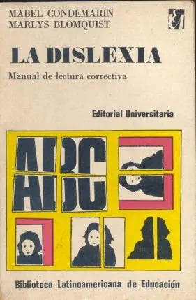 Libro usado en venta: La dislexia de Mabel Condemarin - Marlys Blomquist; editorial Universitaria impreso en 1975 realizamos envios a todo el mundo.1