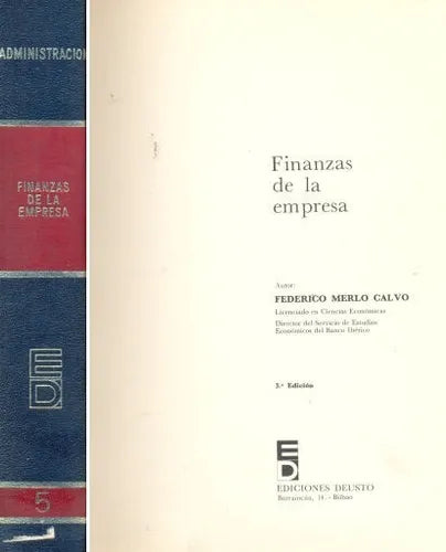 Libro usado en venta: Finanzas de la empresa; editorial Deusto realizamos envios a todo el mundo.1