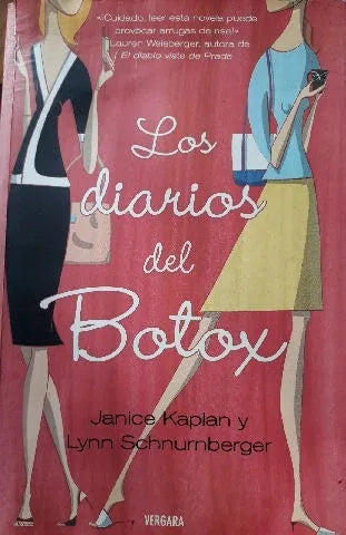 Libro usado en venta: Los diarios del Botox de Janice Kaplan - Lynn Schnurnberger; editorial Javier Vergara impreso en 2004 envios a todo el mundo.1