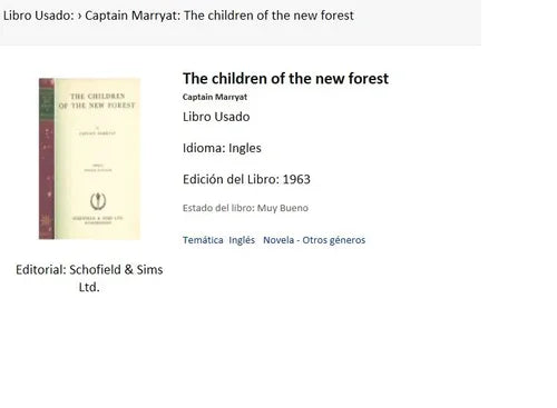 Libro usado en venta: The children of the new forest de Captain Marryat; editorial Schofield & Sims Ltd. impreso en 1963 envios a todo el mundo.1