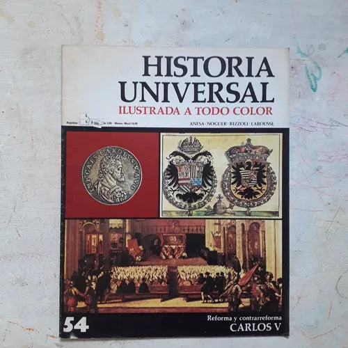 Libro usado en venta: Reforma y contrareforma - Carlos V N?54 de Historia Universal; editorial Noguer impreso en 1974 envios a todo el mundo.1