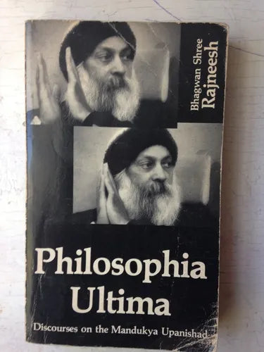 Libro usado en venta: Philosophia ultima (Osho) de Bhagwan Shree Rajneesh (OSHO); editorial Rajneesh Foundation International impreso en 1983.1