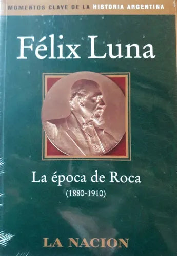 Libro usado en venta: La epoca De Roca - (1880-1910) de Felix Luna; editorial Planeta impreso en 1998 realizamos envios a todo el mundo.1