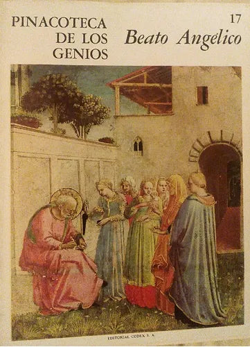 Libro usado en venta: Pinacoteca de los genios 17 de Beato Angelico; editorial Codex impreso en 1964 realizamos envios a todo el mundo.1