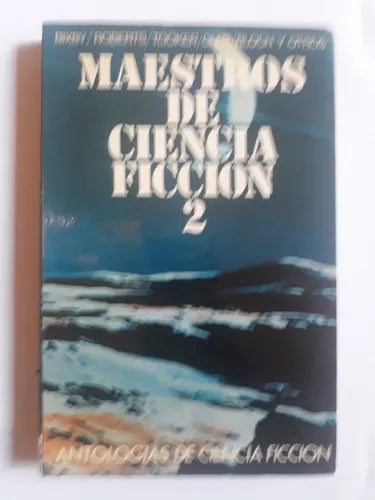 Libro usado en venta: Maestros de Ciencia ficcion 2 de Bixby - Roberts - Tooker y otros; editorial A.T.E impreso en 1977 envios a todo el mundo.1
