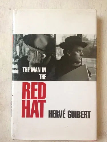 Libro usado en venta: The man in the red hat de Herve Guibert; editorial Quartet Books impreso en 1993 realizamos envios a todo el mundo.1