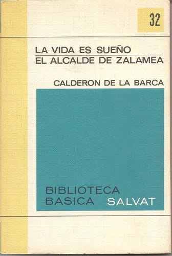 Libro usado en venta: La vida es sue?o - El alcalde de Zalamea de Pedro Calderon de la Barca; editorial Salvat impreso en 1970 envios a todo el mundo.1