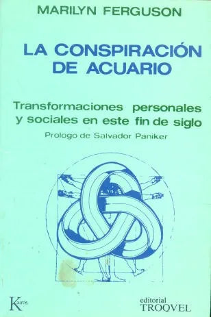 Libro usado en venta: La conspiracion de acuario de Marilyn Ferguson; editorial Troquel impreso en 1989 realizamos envios a todo el mundo.1