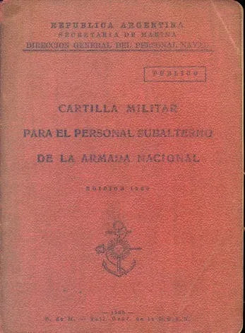 Libro usado en venta: Cartilla militar para el personal subalterno de la Armada Nacional de Secretaria de Marina; impreso en 1960.1