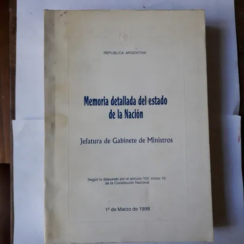 Libro usado en venta: Memoria detallada del estado de la Nacion - Jefatura de Gabinete de Ministros; impreso en 1998 realizamos envios a todo el mundo.1