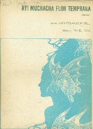 Libro usado en venta: Ay! Muchacha flor temprana de Juan Eduardo Piatelli - Daniel Toro; editorial Edifon impreso en 1974 envios a todo el mundo.1