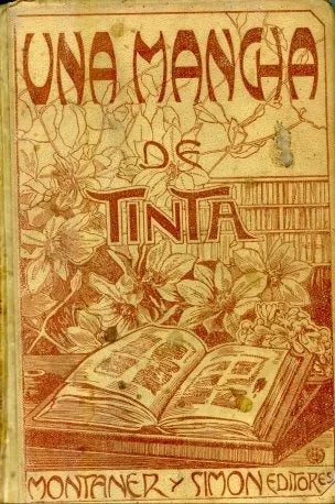 Libro usado en venta: Una mancha de tinta de Renato Bazin; editorial Montaner y Simon impreso en 1903 realizamos envios a todo el mundo.1