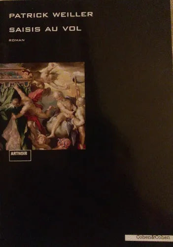 Libro usado en venta: Saisis Au Vol de Patrick Weiller; editorial Cohen&Cohen impreso en 2014 realizamos envios a todo el mundo.1