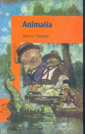 Libro usado en venta: Animalia de Alvaro Yunque; editorial Alfaguara impreso en 2000 realizamos envios a todo el mundo.1