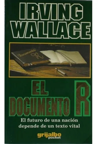 Libro usado en venta: El documento R de Irving Wallace; editorial Grijalbo impreso en 1998 realizamos envios a todo el mundo.1