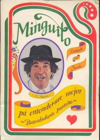 Libro usado en venta: Pa' entenderme mejor (Buscabulario porte?o) de Minguito; editorial La Pirula impreso en 1981 realizamos envios a todo el mundo.1