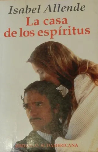 Libro usado en venta: La casa de los espiritus de Isabel Allende; editorial Sudamericana impreso en 1994 realizamos envios a todo el mundo.1
