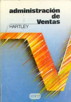 Libro usado en venta: Administracion de ventas de Robert F. Hartley; editorial Continental impreso en 1992 realizamos envios a todo el mundo.1