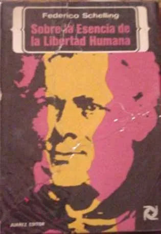 Libro usado en venta: Sobre la esencia de la libertad humana de Federico Schelling; editorial Juarez impreso en 1969 realizamos envios a todo el mundo.1