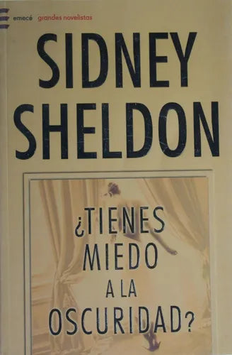 Libro usado en venta: ?Tienes miedo a la oscuridad? de Sidney Sheldon; editorial Emecé impreso en 2004 realizamos envios a todo el mundo.1