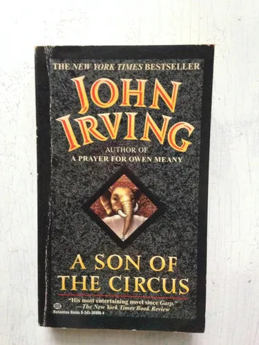 Libro usado en venta: A son of the circus de John Irving; editorial Ballantine impreso en 1995 realizamos envios a todo el mundo.1